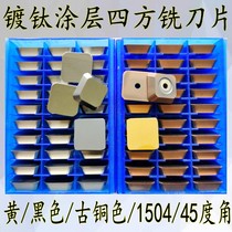  1504 CARBIDE gantry milling machine Square milling blade 4160520 Titanium-plated coating Yellow black 45 degree angle