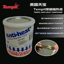 American Tianbao TEMPIL ANTI HEAT COMPOUND welding HEAT insulation HEAT protection paste