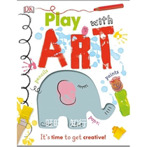Play With Art Its Time to Get Creative dk ebook