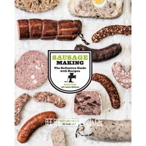 Sausage Making: The Definitive Guide with Recipes ebook