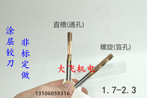 60 degrees overall alloy tungsten steel reamer groove Helix 1 7 1 8 1 9 2 2 1 2 2 2 3 coating
