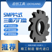 SMP chip type three-sided blade cutter with MPHT blade D80 100 125 160 200 250 Support custom