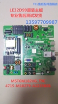 Original LE32D99 L32C11 circuit board MST6M182VG-T9C 4715-M182T9-A2235K0