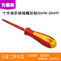 Li Yi De tools Cross two-color insulation screwdriver screwdriver E6496 E6497 E6498 E6499