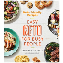 Keto Friendly Recipes Easy Keto for Busy People E-Book Light