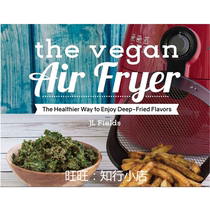 The Vegan Air Fryer The Healthier Way to Enjoy Ebook