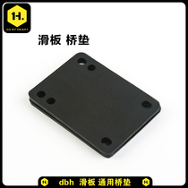 Special Bridge pad for skateboard 3mm gasket skateboard thickening shock absorber gasket