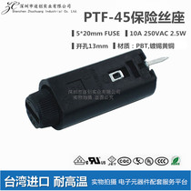 PTF-45 PTF45 fuse holder header 10A250V 5x20 vertical PCB panel mounting hole 13
