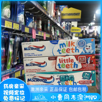 Australian Macleans milk teeth children toothpaste baby sugar free fixed tooth can swallow 63g new packaging