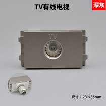 Dark gray type 128 TV module cable TV port TV antenna interface digital TV socket module