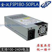 Original full Han 1u power supply rated 180W FSP180-50PLA universal NAS all-in-one machine 110V-220v