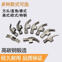 ANZ woodworking sheep horn nail hammer head installation iron special steel alloy pure steel round head small knock Wall square head hammer hammer