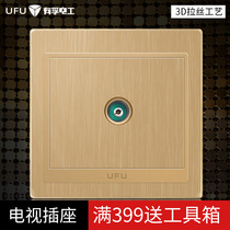UFU Youfu Electrician Single TV TV Socket Type 86 Conceal Champagne Gold Brushed TV Socket