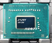 2129Y SR12M I series 3 generation Celeron BGA bead point CPU