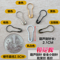 Gourd pin Garment accessories Safety pin Pear-shaped brooch Lock pin Insurance tag pin Buckle pin Mark needle