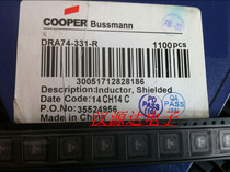 DRA74-331-R 74-330UH 0 514A 7X7X4 5MM COOPER ORIGINAL POWER INDUCTOR