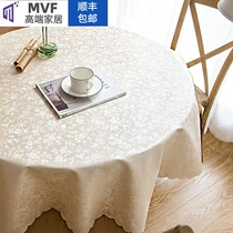MVF European-style large round table Waterproof oil-proof and anti-ironing leave-in tablecloth Hotel household tablecloth Round table cloth