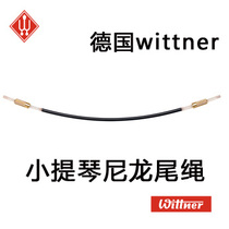 Wittner Violin TailGut German Winter Violin Tail Rope Nylon Tail Cord
